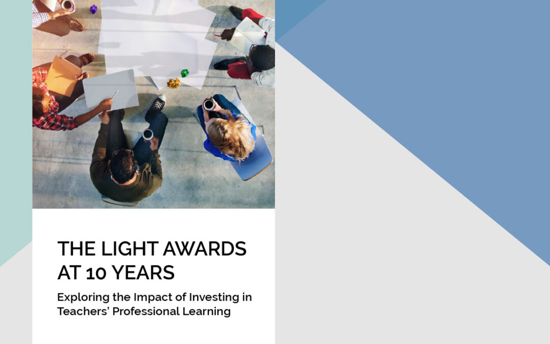 The LIGHT Awards at 10 Years: Meaningful Career Impact for Educators